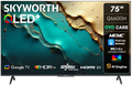 Skyworth 75-Inch Q6600H 4K UHD QLED Google TV